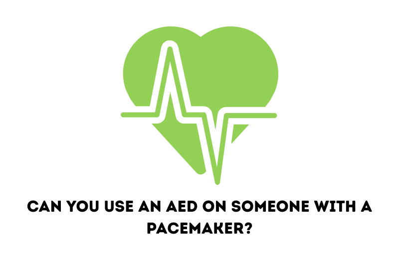 Can You Use an AED on Someone with a Pacemaker?
